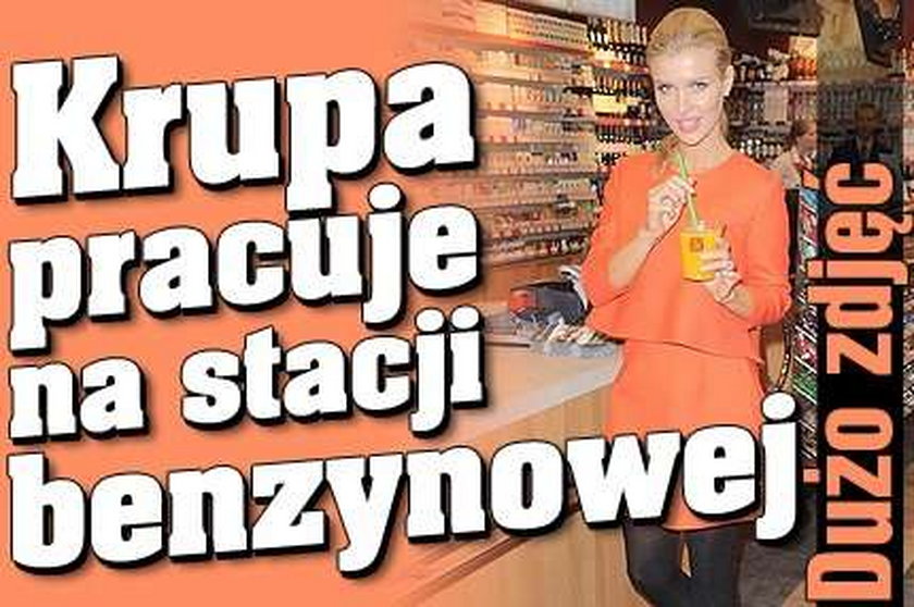 Krupa pracuje na stacji benzynowej 