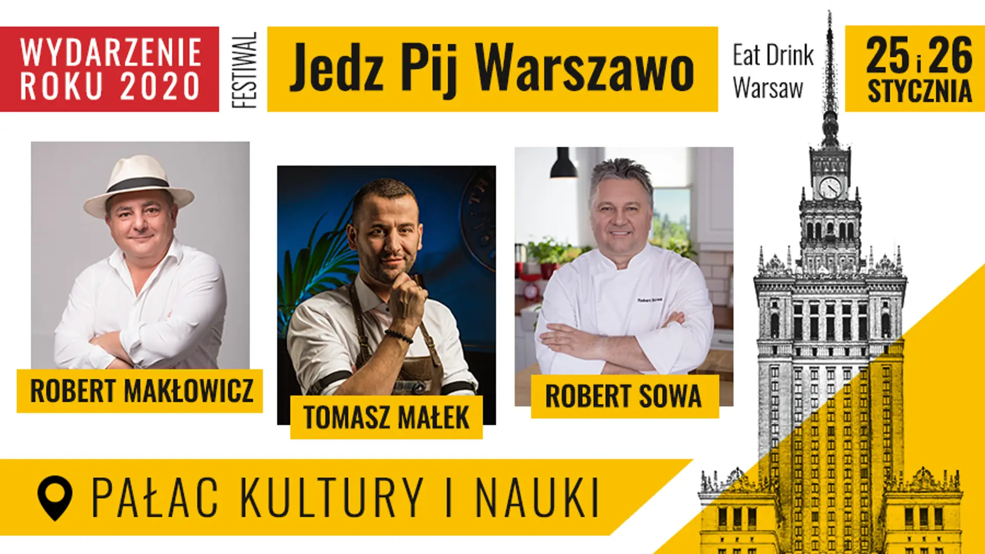 Święto smaku wraca do stolicy - festiwal Jedz Pij Warszawo już 25 i 26 stycznia