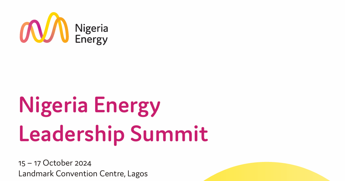 How Nigeria Energy 2024 is a catalyst for powering West Africa’s clean ...