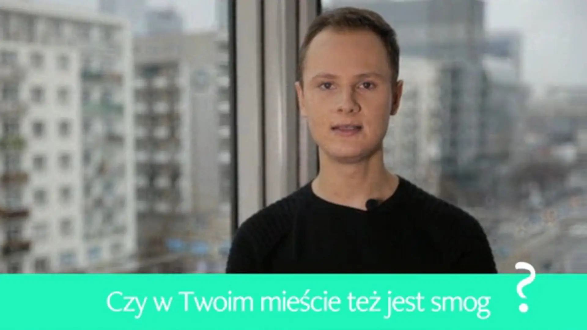 #makesomenoizz - czy w twoim mieście też jest smog?