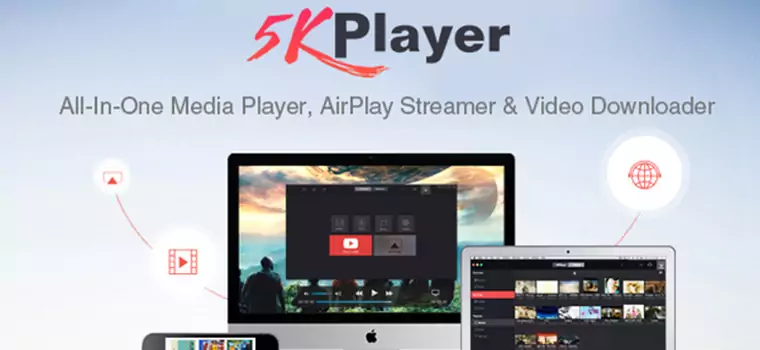 Pobierz Free 5KPlayer: świetny odtwarzacz filmów HD i muzyki dla Windows (10) i Mac