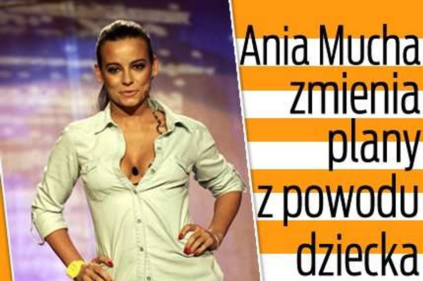 Ania Mucha zmienia plany z powodu dziecka