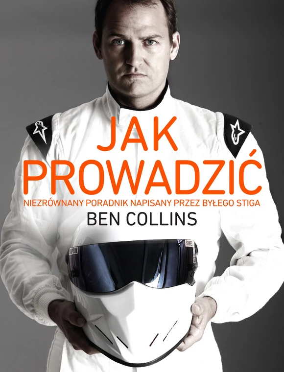 Ben Collins "Jak prowadzić"