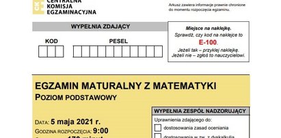 Matura 2021. Egzamin z matematyki: arkusze egzaminacyjne CKE