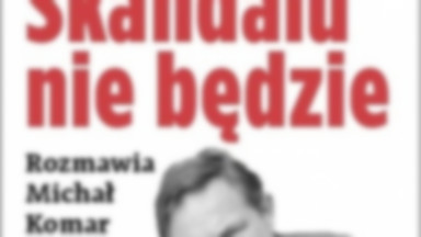 "Skandalu nie będzie": nowa książka Piesiewicza i Komara