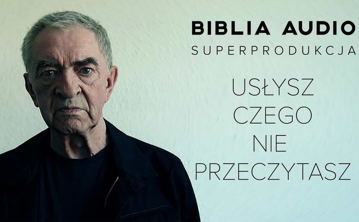 Biblia Audio w wersji mobilnej. Jerzy Trela jako Bóg w twoim smartfonie