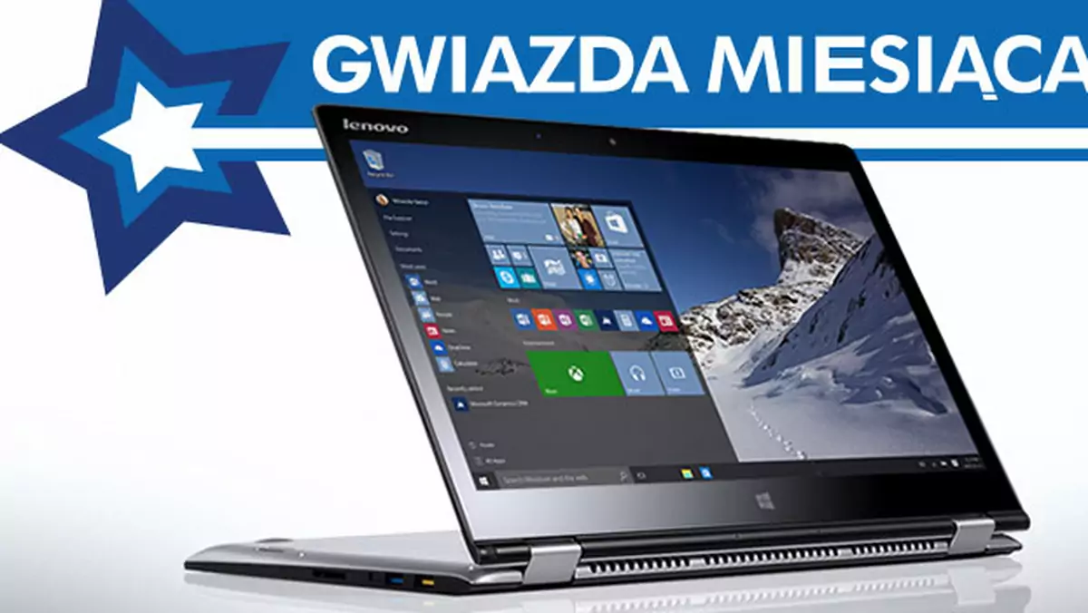 Gwiazda miesiąca: Lenovo Yoga 3 - wydajna i funkcjonalna