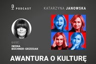 Awantura o kulture - Iwona Buchner-Grzesiak