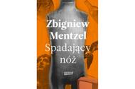 „Spadający nóż Zbigniewa Metzla to proza autobiograficzna.