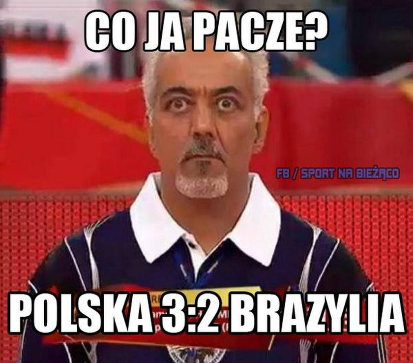 Memy internautów po meczu Polska - Brazylia! Galeria!