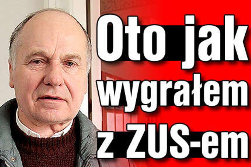 Tak wygrałem z ZUS-em