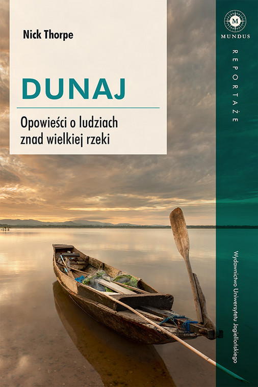 Dunaj. Opowieści o ludziach znad wielkiej rzeki