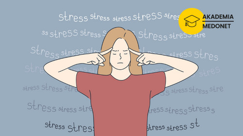 Akademia Medonetu: zrób kurs i naucz się, jak radzić sobie ze stresem. Potem rozwiąż QUIZ