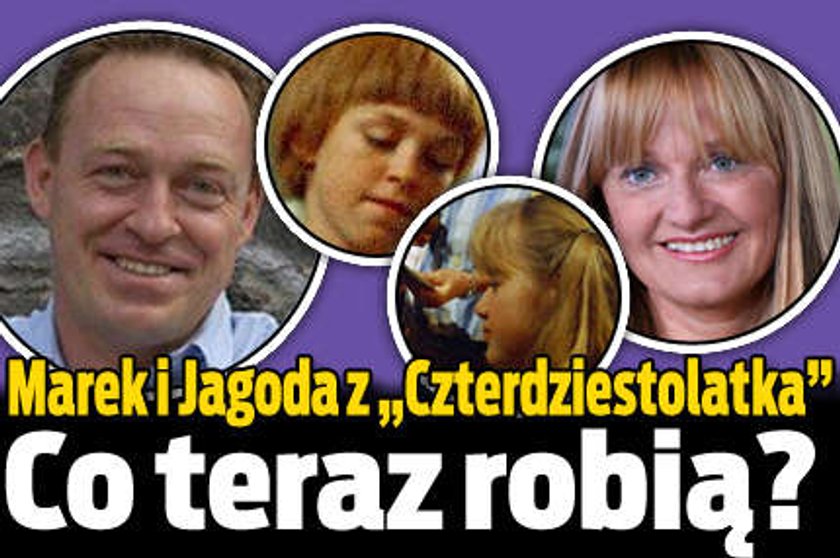 Marek i Jagoda z "Czterdziestolatka". Co teraz robią?