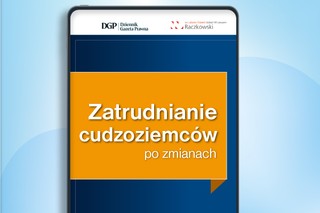 Zatrudnianie cudzoziemców po zmianach [BEZPŁATNY E-BOOK]
