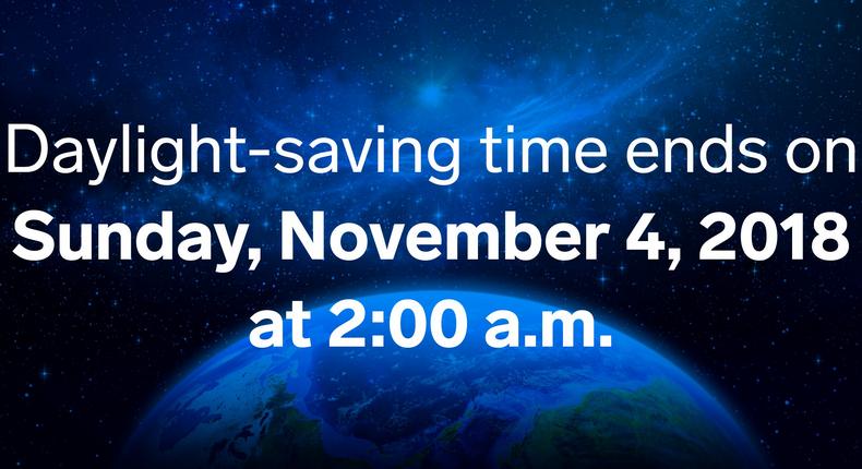 In 2018, daylight-saving time or DST ends on Sunday, November 4 at 2:00 a.m.