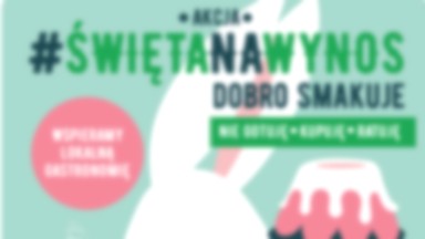 Święta na wynos – wielkanocne dobro smakuje!