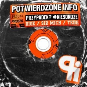 5. Potwierdzone Info – 'PrzypadekS #Niesondze'