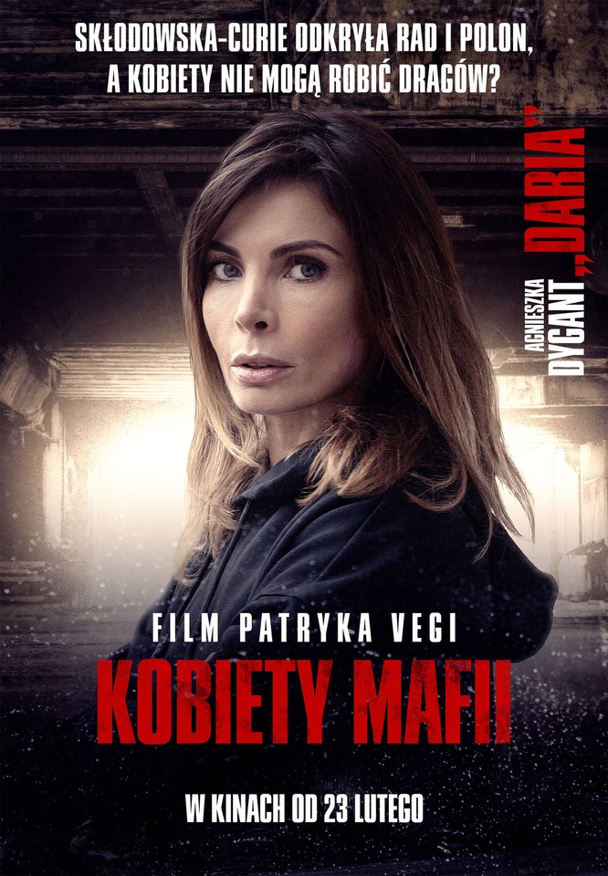 Agnieszka Dygant na plakacie filmu "Kobiety mafii"