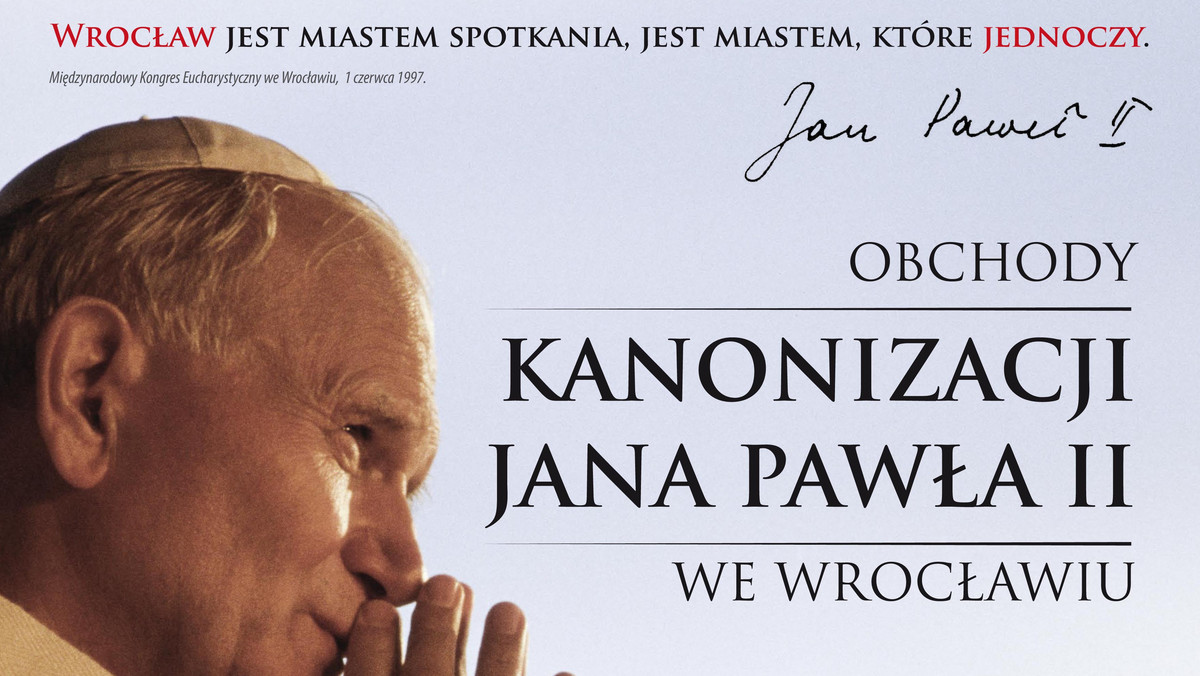 Już w najbliższą niedzielę 27 kwietnia - w Watykanie - dojdzie do kanonizacji Jana Pawła II i Jana XXIII. Do tego wydarzenia przygotowuje się również Wrocław. Transmisję z uroczystości mieszkańcy będą mogli obejrzeć wspólnie na Rynku. Zaplanowano też specjalny pokaz fontanny multimedialnej i wiele innych atrakcji.