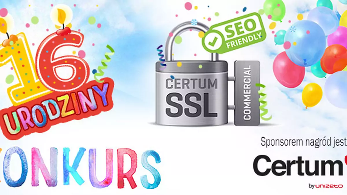 Wygraj certyfikat CERTUM Commercial SSL!