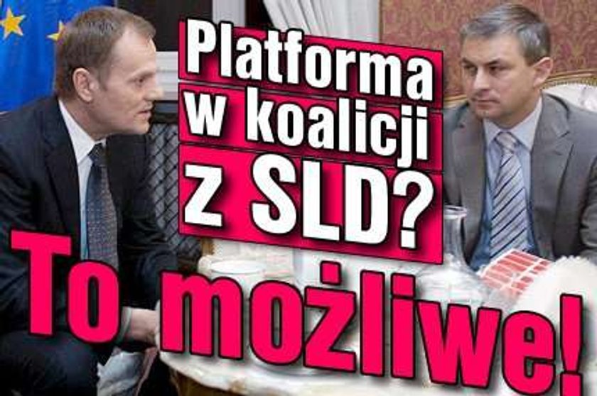 Platforma w koalicji z SLD? To możliwe!