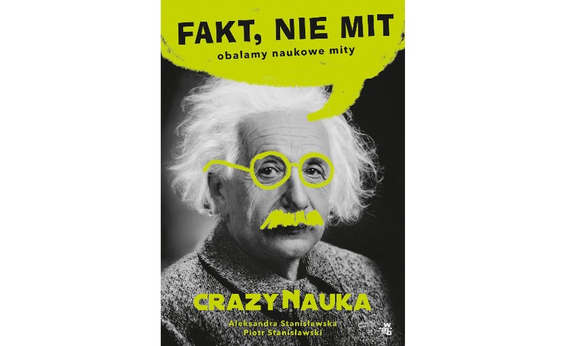 okładka książki "Fakt, nie mit" Aleksandry i Piotra Stanisławskich