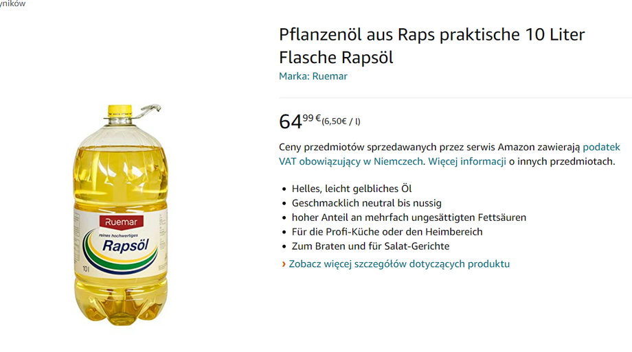 Ta butelka oleju rzepakowego kosztuje na Amazon.de 65 euro, a więc ponad 305 zł.