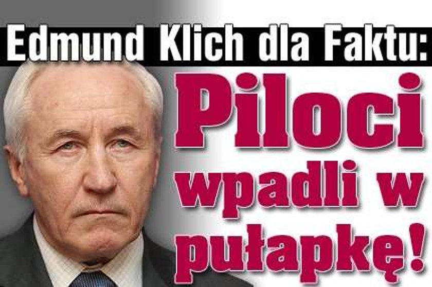 Piloci wpadli w pułapkę!