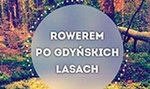 Rowerem łatwiej po lesie