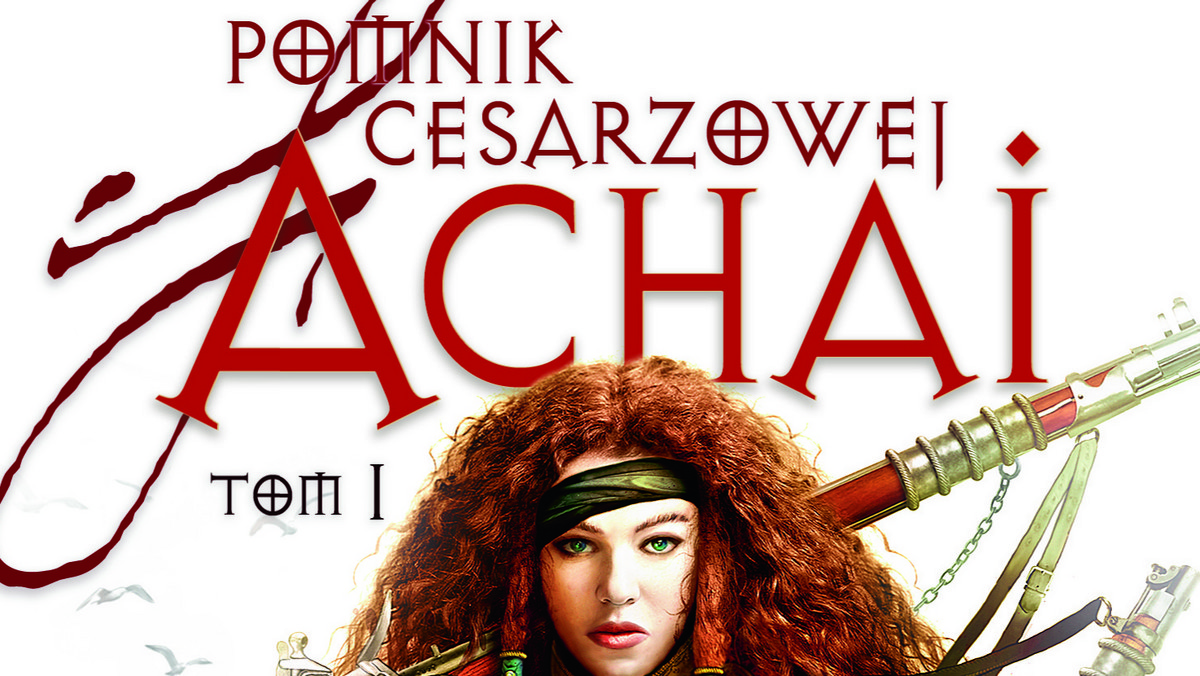 Prezentujemy fragment powieści "Pomnik cesarzowej Achai" autorstwa Andrzeja Ziemiańskiego.