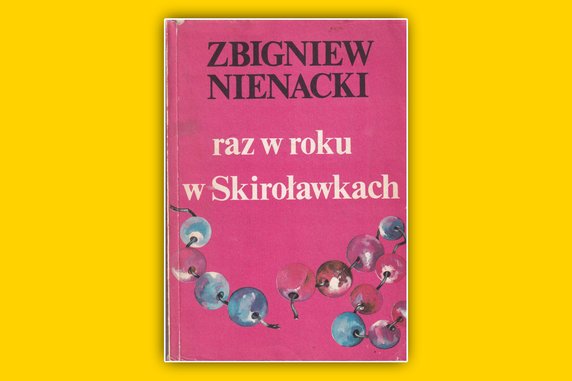 Zbigniew Nienacki, "Raz w roku w Skiroławkach" (1983)