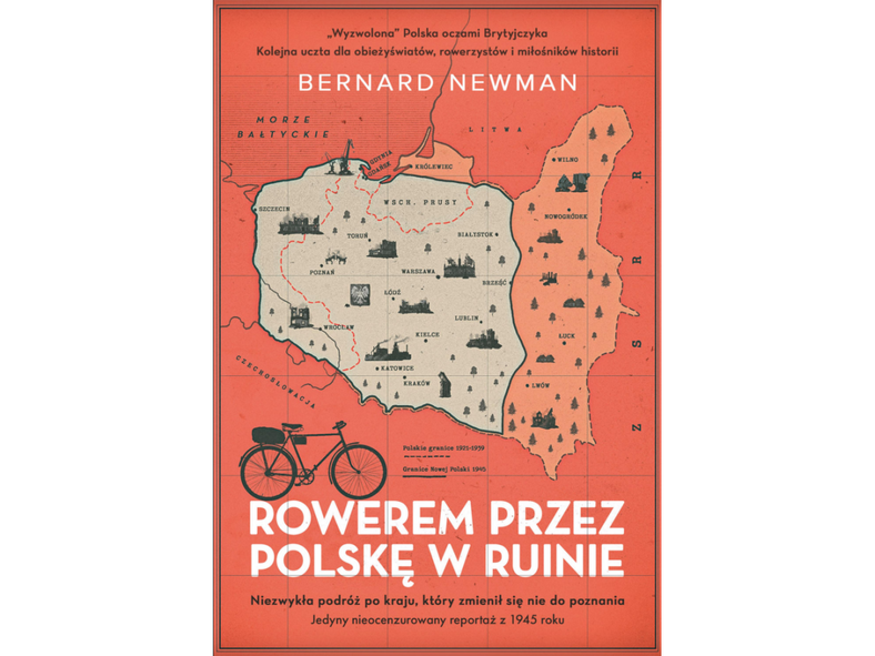 "Rowerem przez Polskę w ruinie" Bernard Newman