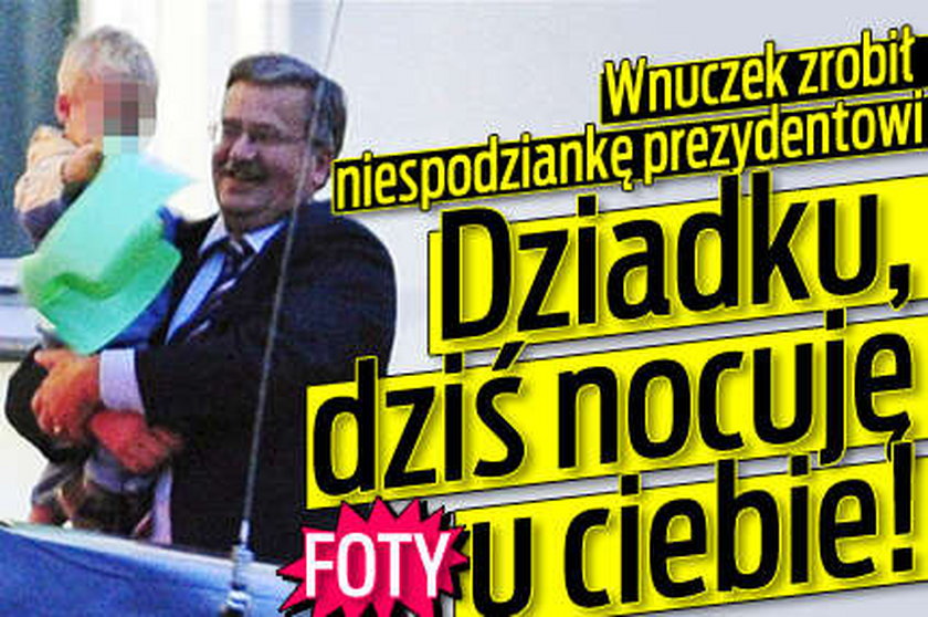 Wnuczek zrobił niespodziankę prezydentowi!