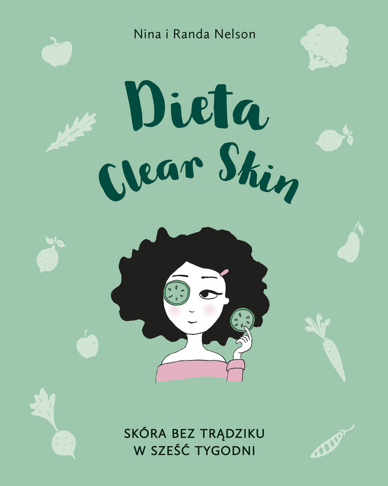 "Dieta Clear Skin", Wydawnictwo ZNAK