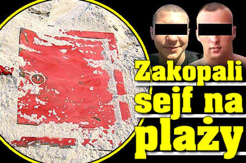 Zakopali sejf na plaży