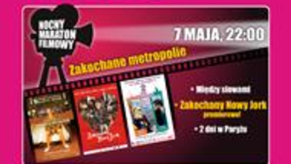 Już 7 maja o godz. 22 wybrane kina sieci Multikino zapraszają na Nocny maraton filmowy "Zakochane metropolie", podczas którego zaprezentowane zostaną trzy