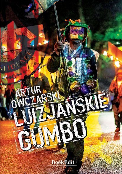 Artur Owczarski "Luizjańskie gumbo"