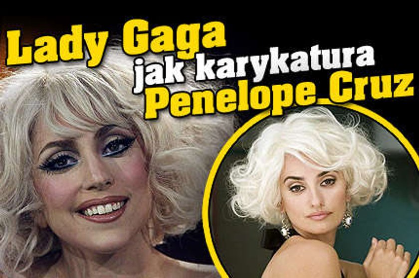 Penelope Cruz podrobiona przez Lady Gagę