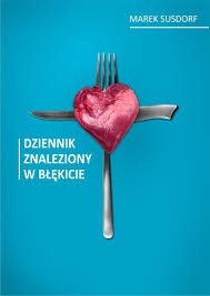 Marek Susdorf "Dziennik znaleziony w błękicie"