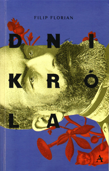 Filip Florian, "Dni króla"