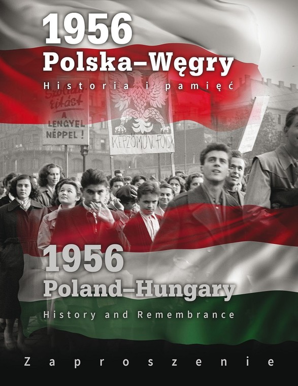 "1956: Polska – Węgry. Historia i pamięć" - plakat