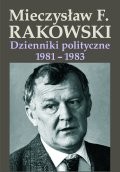 Dzienniki polityczne 1981-1983