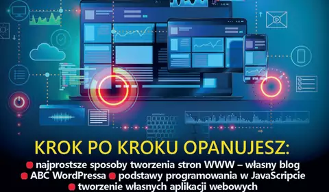 Kurs tworzenia aplikacji webowych i stron internetowych, cz. 1. Technologie, warstwy strony