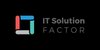 IT Solution Factor