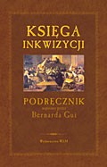 Księga Inkwizycji. Podręcznik napisany przez Bernarda Gui