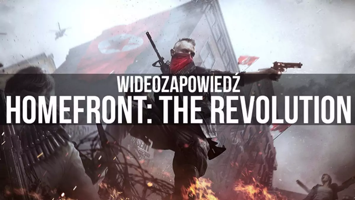 Wideozapowiedź Homefront: The Revolution - mieszane odczucia po kilku godzinach rozgrywki