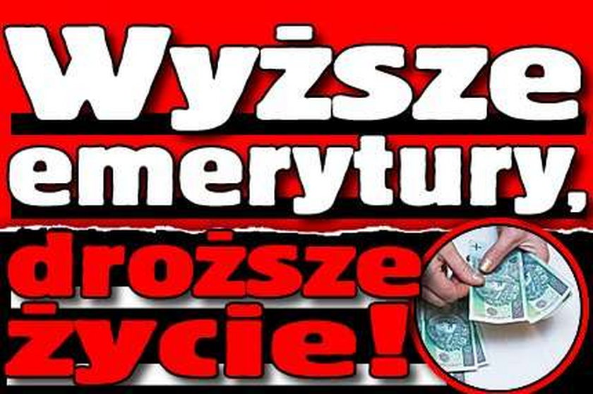 To nas czeka w przyszłym roku. Wyższe emerytury, droższe życie