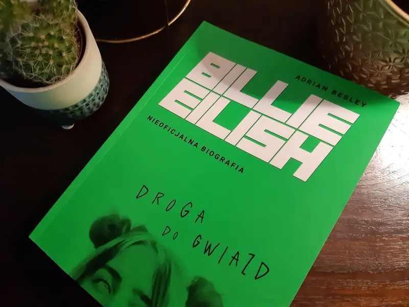 Biografia Billie Eilish została wydana nakładem wydawnictwa Burda/Fot. archiwum prywatne