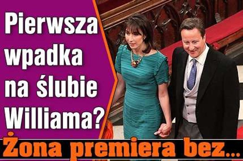 Pierwsza wpadka na ślubie Williama? Żona premiera bez...